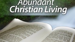 Abundant Christian Living
